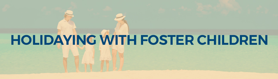 Holidaying with your foster children blog image